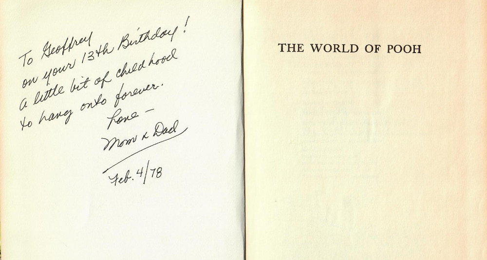 Photo of inscription from copy of The World of Pooh given to me by my parents for my 13th birthday